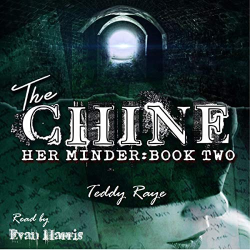 Cover of The Chine: Her Minder : Book Two