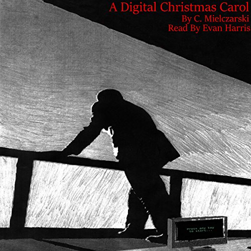 Cover of A Digital Christmas Carol