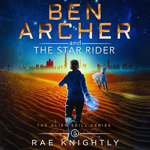 Cover of Ben Archer and the Star Rider