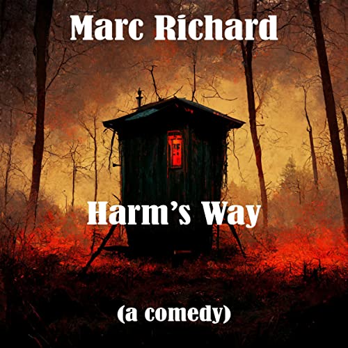 Cover of Harm's Way: A Horror Comedy