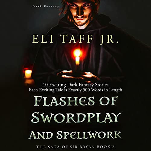 Cover of Flashes of Swordplay and Spellwork