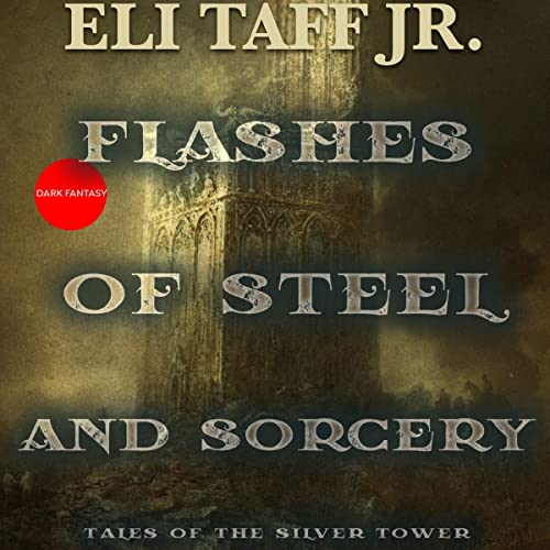 Cover of Flashes of Steel and Sorcery