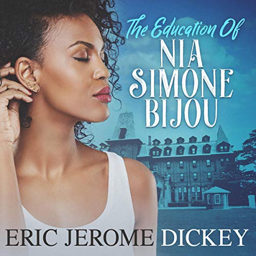 Cover of The Education of Nia Simone Bijou