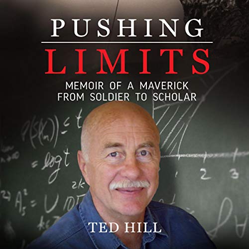 Cover of Pushing Limits: Memoir of a Maverick from Soldier to Scholar