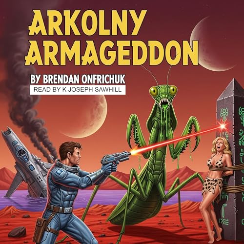 Cover of Arkolny Armageddon