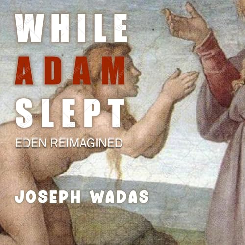 Cover of While Adam Slept