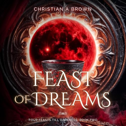 Cover of Feast of Dreams