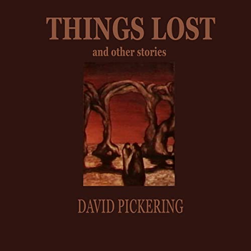 Cover of Things Lost and Other Short Stories