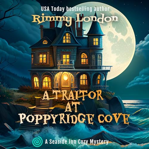 Cover of A Traitor at Poppyridge Cove