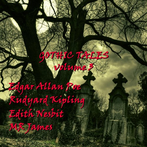 Cover of Gothic Tales of Terror: Volume 3
