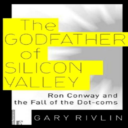 Cover of The Godfather of Silicon Valley