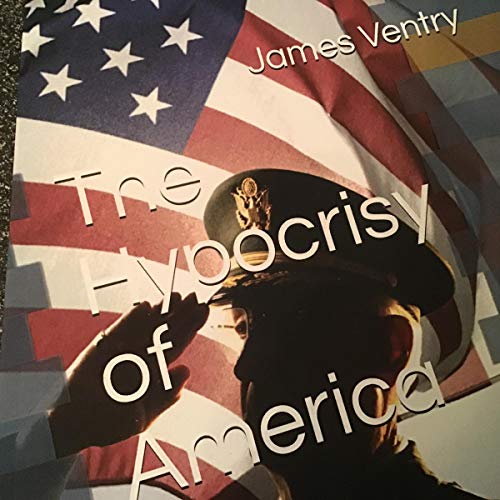 Cover of The Hypocrisy of America