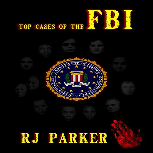 Cover of Top Cases of The FBI (American Criminal History)