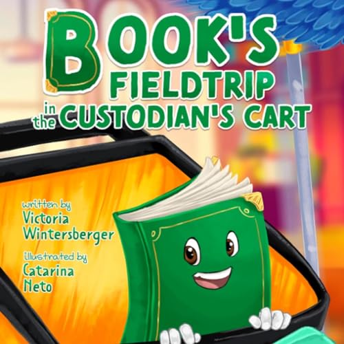 Cover of Book's Fieldtrip in the Custodian's Cart