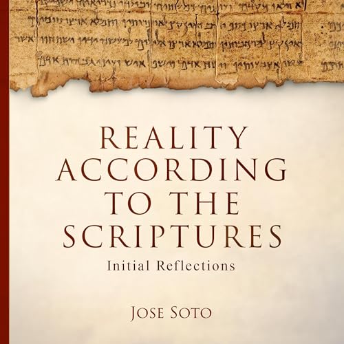 Cover of Reality According to the Scriptures: Initial Reflections
