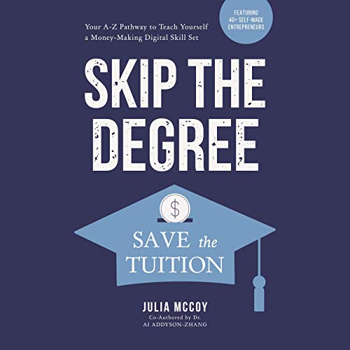 Cover of Skip the Degree, Save the Tuition