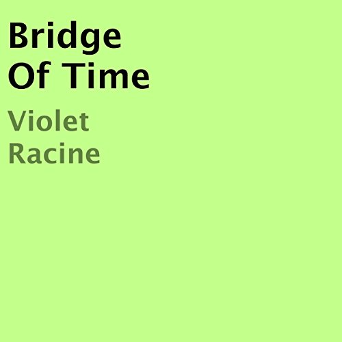 Cover of Bridge of Time