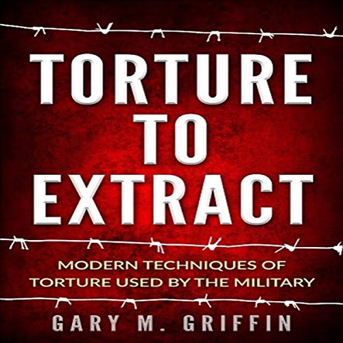 Cover of Torture to Extract