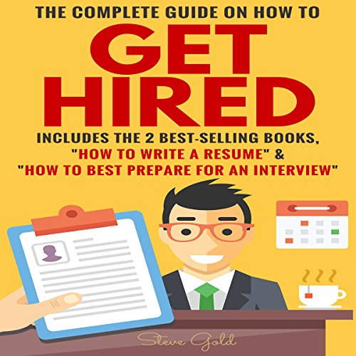 Cover of The Complete Guide on How to Get Hired