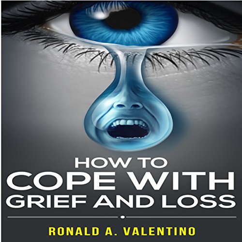 Cover of How to Cope with Grief and Loss