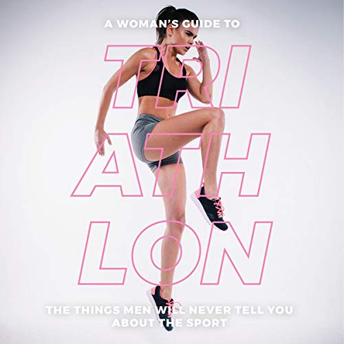 Cover of A Woman’s Guide to Triathlon