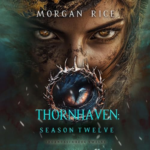 Cover of Thornhaven: Season Twelve