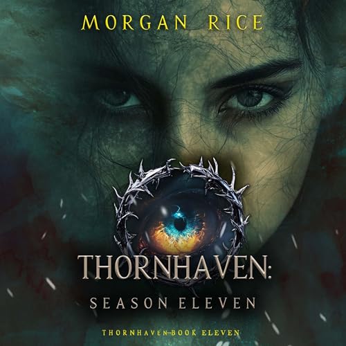Cover of Thornhaven: Season Eleven
