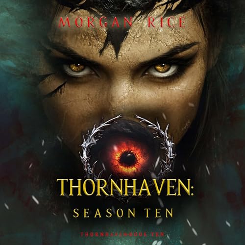 Cover of Thornhaven: Season Ten