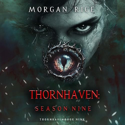 Cover of Thornhaven: Season Nine