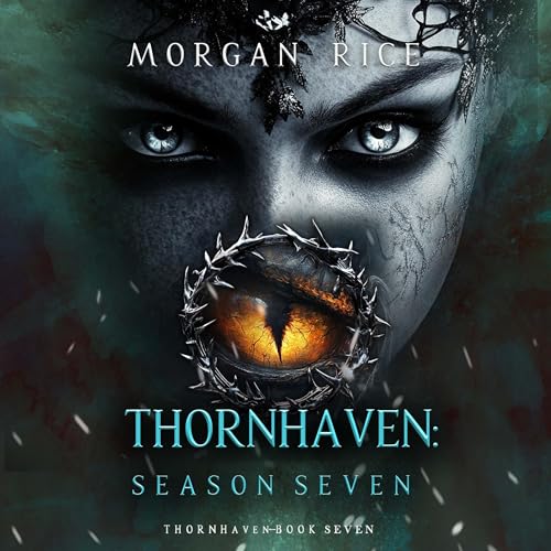 Cover of Thornhaven: Season Seven