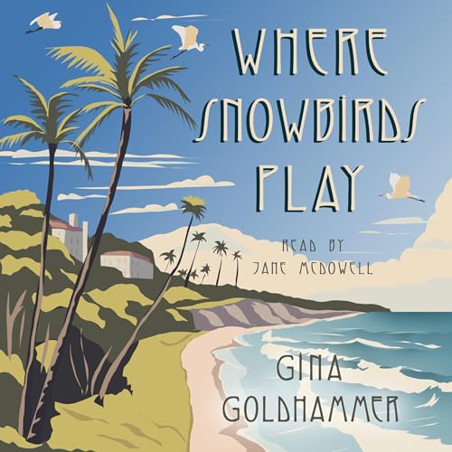 Cover of Where Snowbirds Play