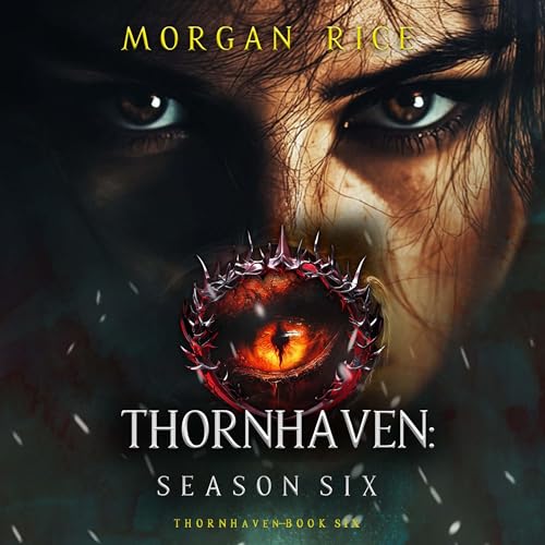 Cover of Thornhaven: Season Six