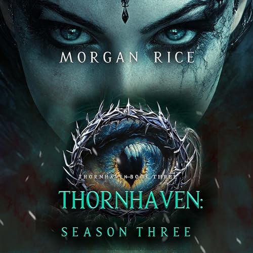 Cover of Thornhaven, Season Three