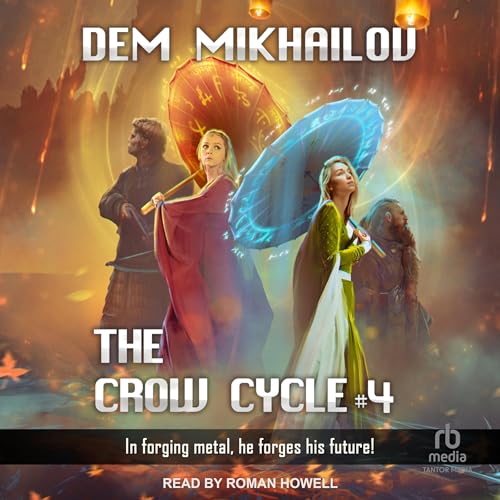 Cover of The Crow Cycle: Book 4