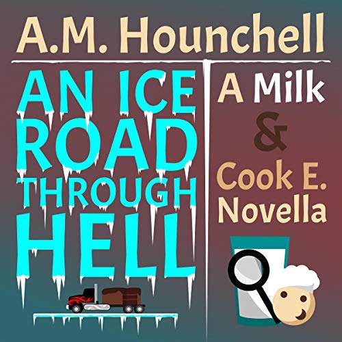 Cover of An Ice Road Through Hell