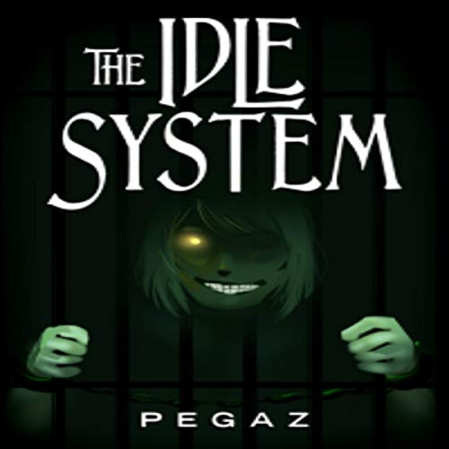 Cover of The Idle System: The Sins