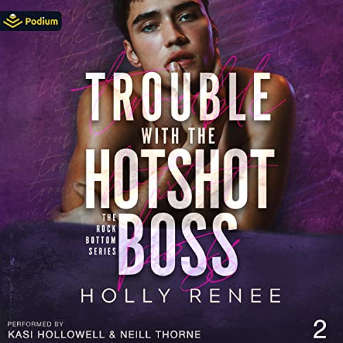 Cover of Trouble with the Hotshot Boss