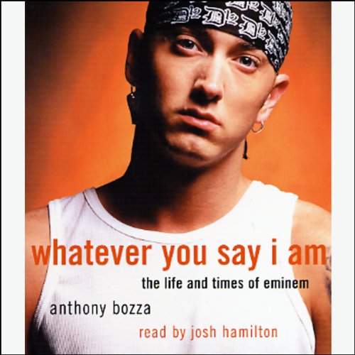 Cover of Whatever You Say I Am