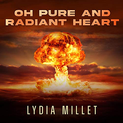 Cover of Oh Pure and Radiant Heart