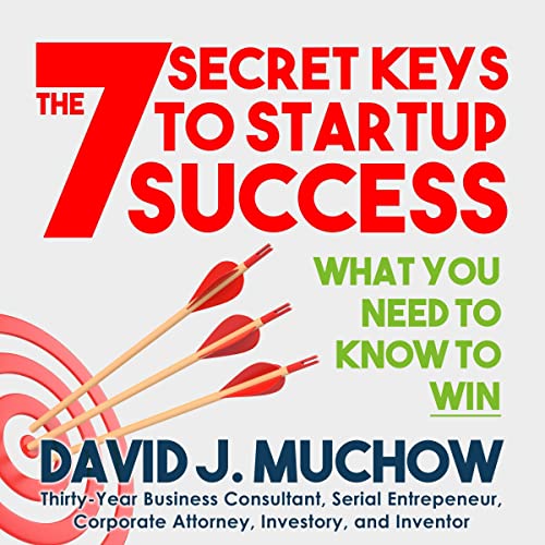Cover of The 7 Secret Keys to Startup Success