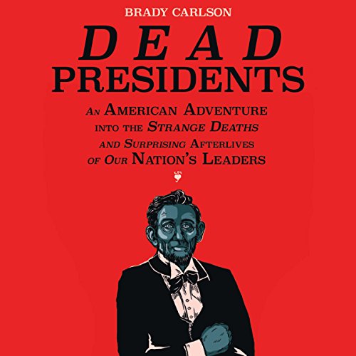 Cover of Dead Presidents