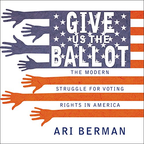 Cover of Give Us the Ballot