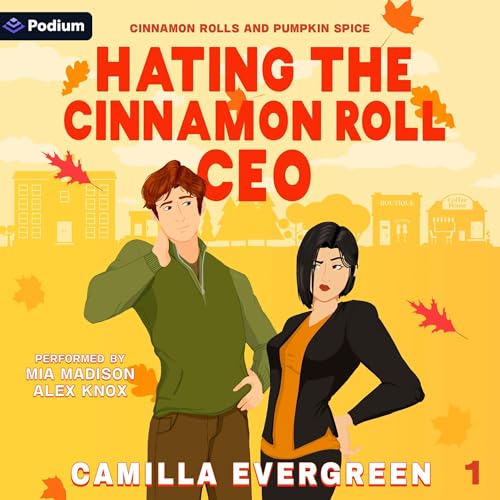 Cover of Hating the Cinnamon Roll CEO