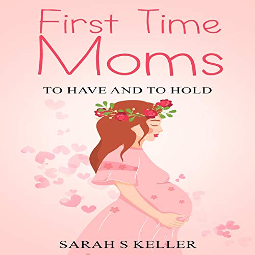 Cover of First Time Moms