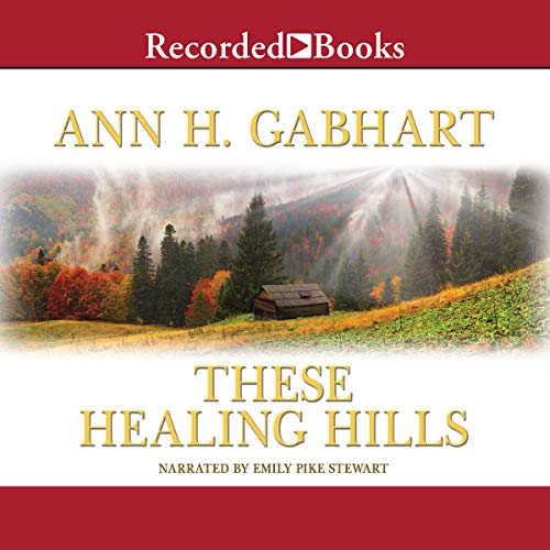 Cover of These Healing Hills