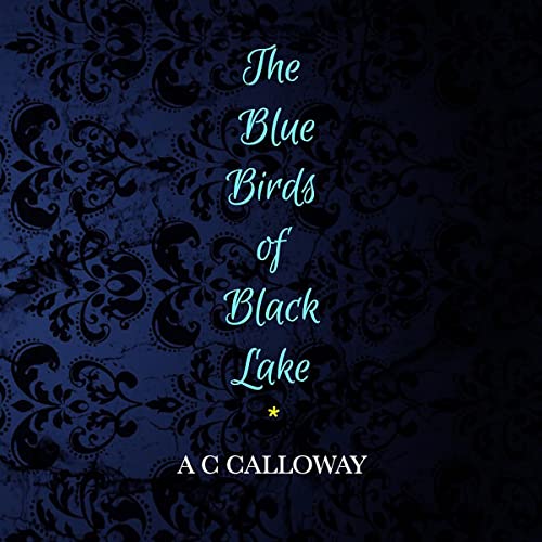 Cover of The Bluebirds of Black Lake