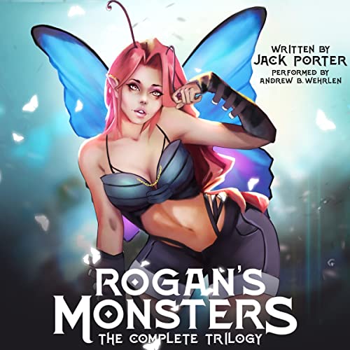 Cover of Rogan's Monsters: The Complete Trilogy