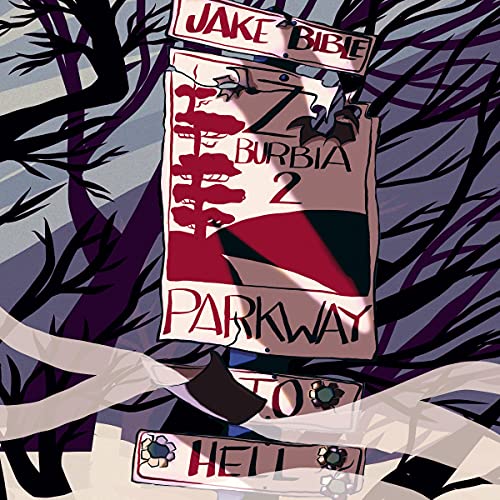 Cover of Z-Burbia 2: Parkway To Hell