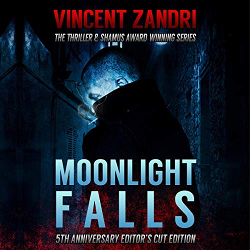 Cover of Moonlight Falls: New and Lengthened Editor’s Cut Edition