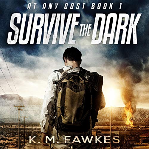 Cover of Survive the Dark (An EMP Post-Apocalyptic Thriller)